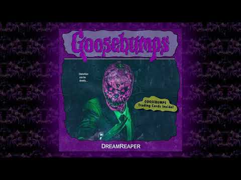 DreamReaper - Goosebumps Theme [Official Audio]