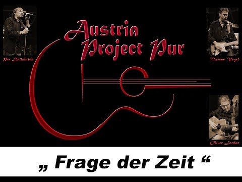 Austria Project Pur -  Frage der Zeit