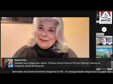 04-Desigualdades e o Papel das Universidades: Seminário de Desenvolvimento Regional do RS-06/07/2022