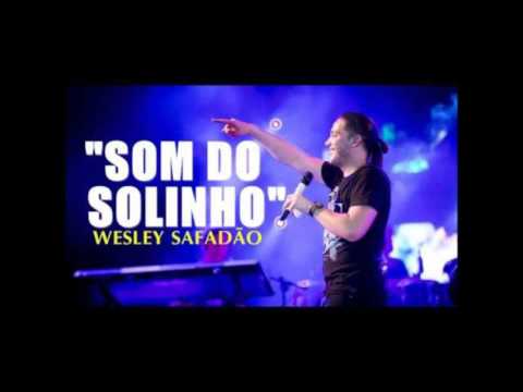 SOM DO SOLINHO - WESLEY SAFADÃO / AO VIVO EM JURERÊ (CD DE VERÃO)