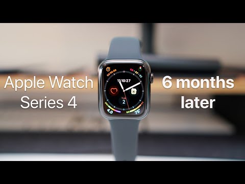 Apple Watch Series 4 - Six Months Later Video