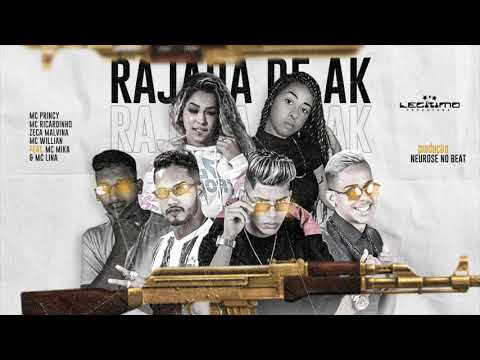 MC PRINCY, MC RICARDINHO, MC WILLIAN, ZECA MALVINA, MC MIKA E MC LINA - RAJADA DE AK - MÚSICA NOVA