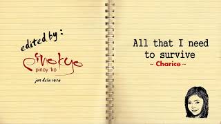 All That I Need to Survive - Charice (KARAOKE)