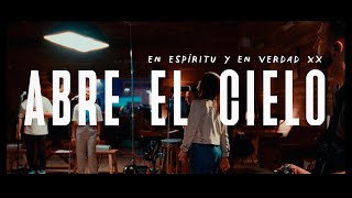 Abre el Cielo