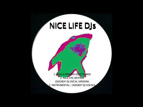 NICE LIFE – NAULA PÄÄHÄN (Ghettomix)