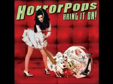 HorrorPops - Bring It On! (FULL ALBUM)