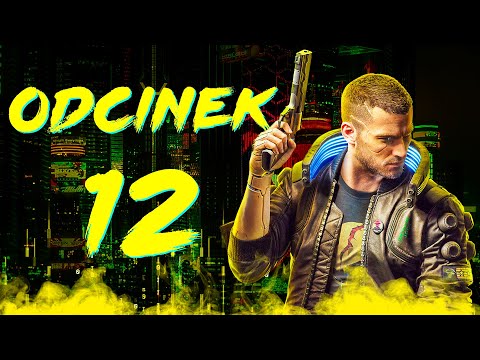 Żegnając przyjaciela... | Cyberpunk 2077 PL [#12]