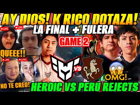 😲analizan GAME 2 Final HEROIC vs PERU REJECTS Bo5 - ESL One Birmingham 20268😲Parker vs Wisper
