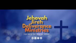 JEHOVAH JIREH DELIVERANCE MINISTRIES&#39;s Live broadcast