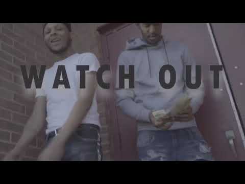 Watch Out- BigHomieTay Ft - 7B Odawg