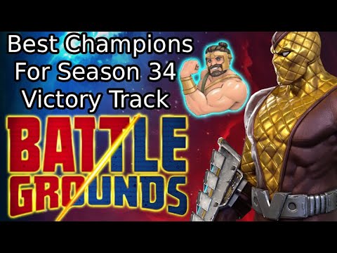 Best Champions For Battlegrounds Season 34 Victory Track! | Marvel Contest Of Champions