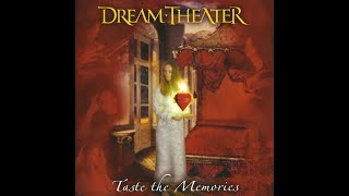 Dream Theater - Taste The Memories