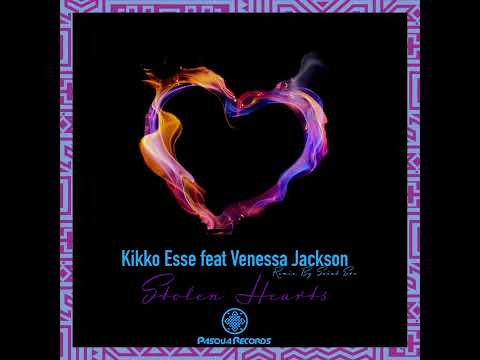 Kikko Esse, Venessa Jackson _ Stolen Hearts (Saint Evo Remix)