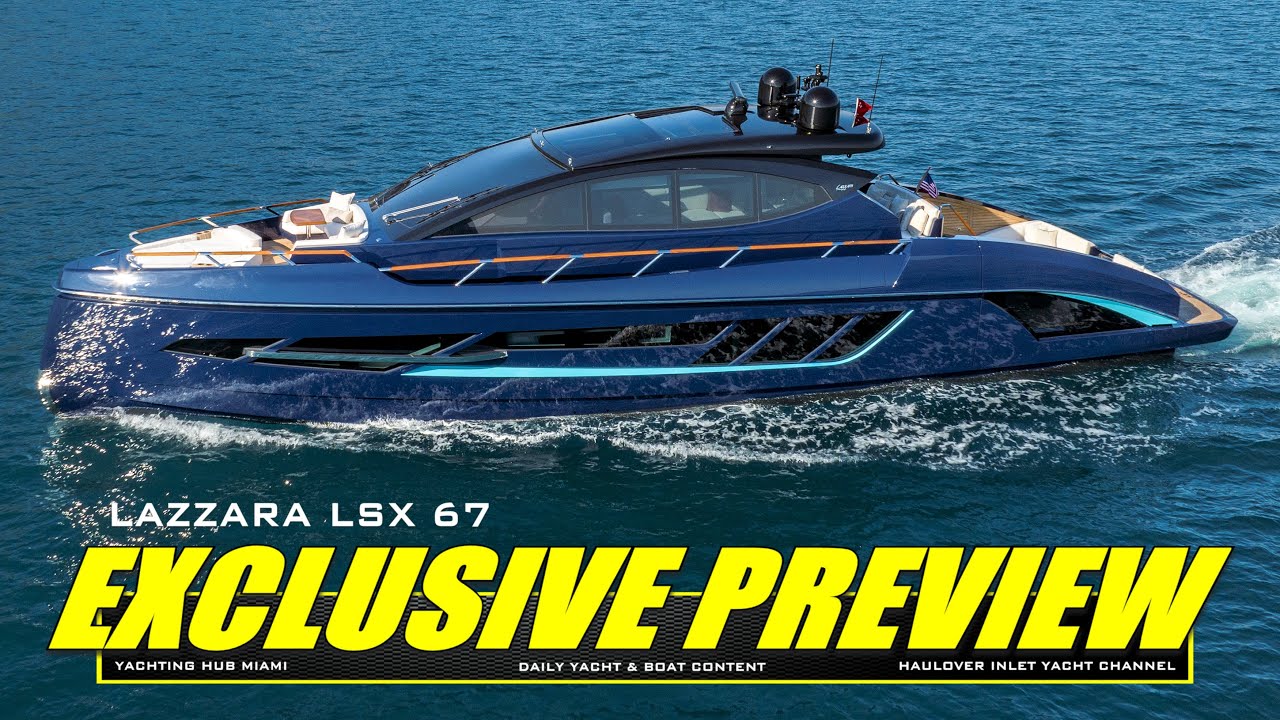 We can't wait to see it in haulover inlet | Lazzara LSX67 North American preview