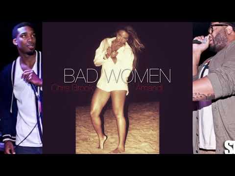Amandi Music ft. Chris Brook - BAD WOMEN