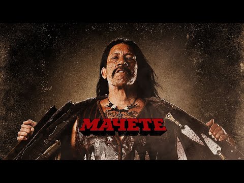 Мачете / боевик, триллер, комедия, криминал _Action Movies