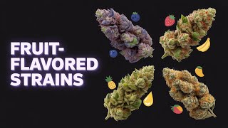 Top 8 Fruit-Flavored Cannabis Strains You NEED to Try 🍓🍍🍋 | Best Seeds & Growing Tips