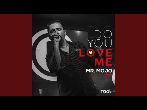 Do You Love Me