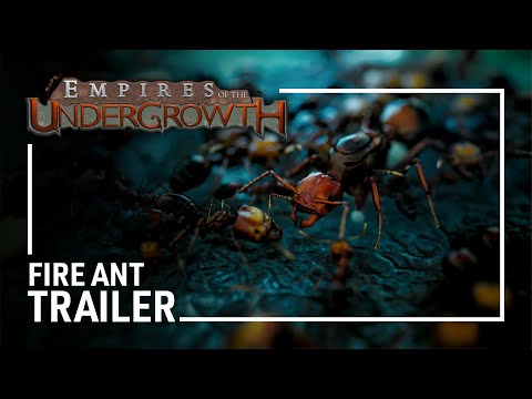Empires of the Undergrowth - Fire Ant Trailer | RTS Ant Colony-Builder