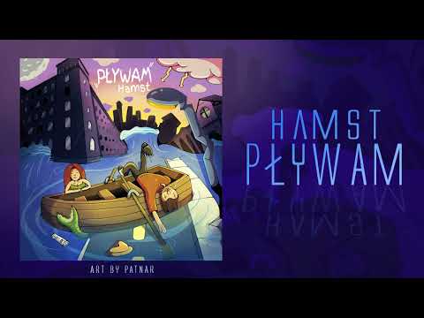 Hamst - Pływam feat. Agnieszka Maciaszczyk (Prod. Niewielki)