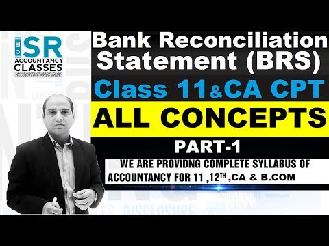 Accounts Class 11 | Bank Reconciliation Statement | Chapter 15 | BRS Concept Video