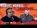 What We Think Robert Morris Deserves... [SELF-EVIDENT PODCAST]