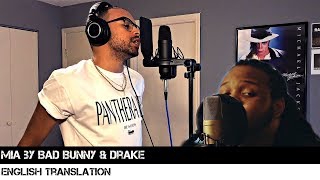 Mia by Bad Bunny &amp; Drake (English Translation)
