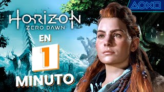 Horizon Zero Dawn en 1 minuto