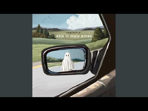 Dejá Lo Malo Atrás - Julio y Agosto