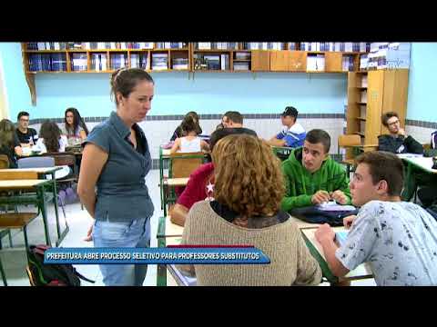 Giro pela cidade: Prefeitura abre processo seletivo para professores substitutos
