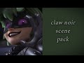 Claw Noir Scene Pack Miraculous World Special