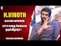 🔴Ajith கதை கேக்காம நடிக்கிறாரா ? - H.Vinoth Blasting Interview | Thunivu | 