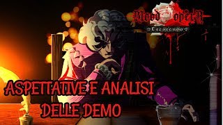 BLOOD OPERA CRESCENDO - Aspettative e analisi delle demo [DISCUSSIONE ITA]
