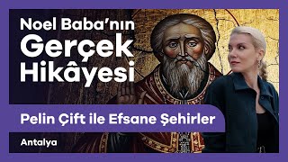 Pelin Çift ile Efsane Şehirler | Antalya