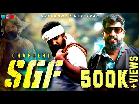 SGF Chapter One | KGF Spoof | Sreekanth Vettiyar | Yash | Rockey Bhai