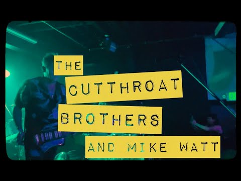 Been Away - The Cutthroat Brothers & Mike Watt Garage Rock Blues Punk