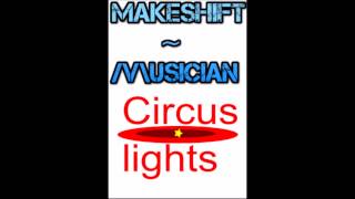 Circus lights