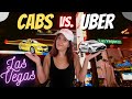 Cabs Vs Uber Which Is Better Las Vegas Tips Tricks