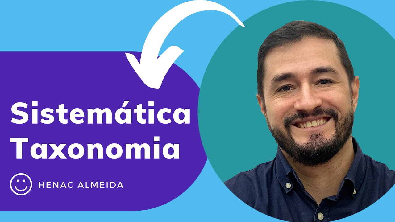Taxonomia - sistemática