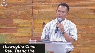Download lagu Rev. Thang Hre. Malaysia lautu christian fellowship.  mp3