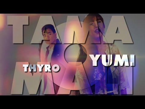 Thyro and Yumi — Tama o Mali [Official Lyric Video]