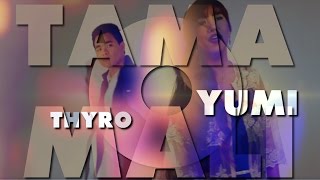 Thyro and Yumi — Tama o Mali [Official Lyric Video]