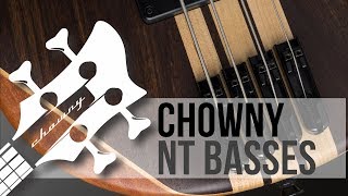 Video thumbnail for Chowny NT Bass Information and Demo by Chowny