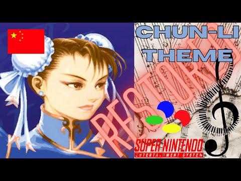 Chun-Li Theme Super Street Fighter 2 snes - (Theme Restored)