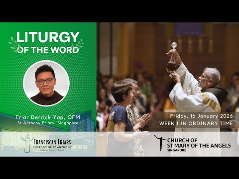Liturgy of the Word - God Listens - Friar Derrick Yap - 16 January 2026