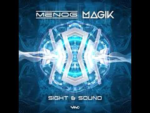 Menog & Magik - Sight&Sound