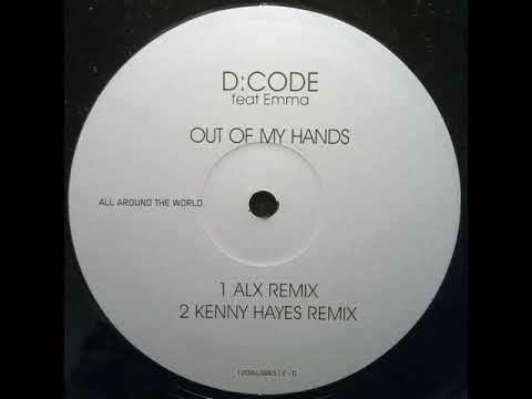 D Code feat Emma - Out Of My Hands (Kenny Hayes Mix)