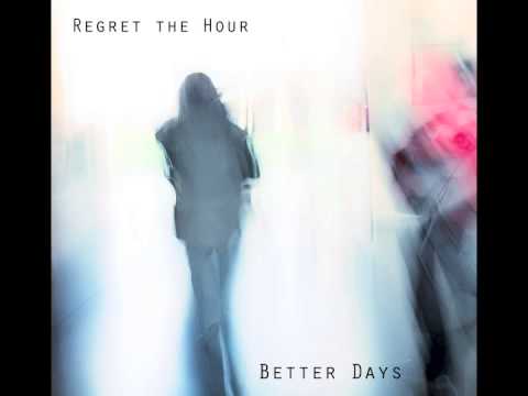 Regret the Hour- Shadows and Empty Rooms