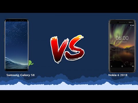 Samsung Galaxy S8 vs Nokia 6 2018   - Phone battle!