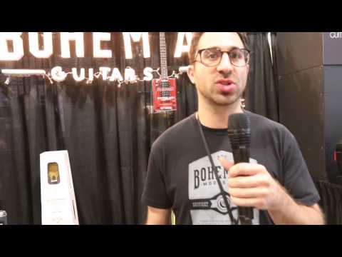 Summer NAMM 2014 Bohemian Guitars